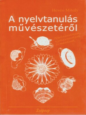 cover image of A nyelvtanulás művészetéről